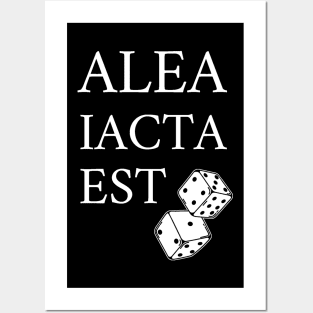 Alea iacta est (The die is cast) Posters and Art